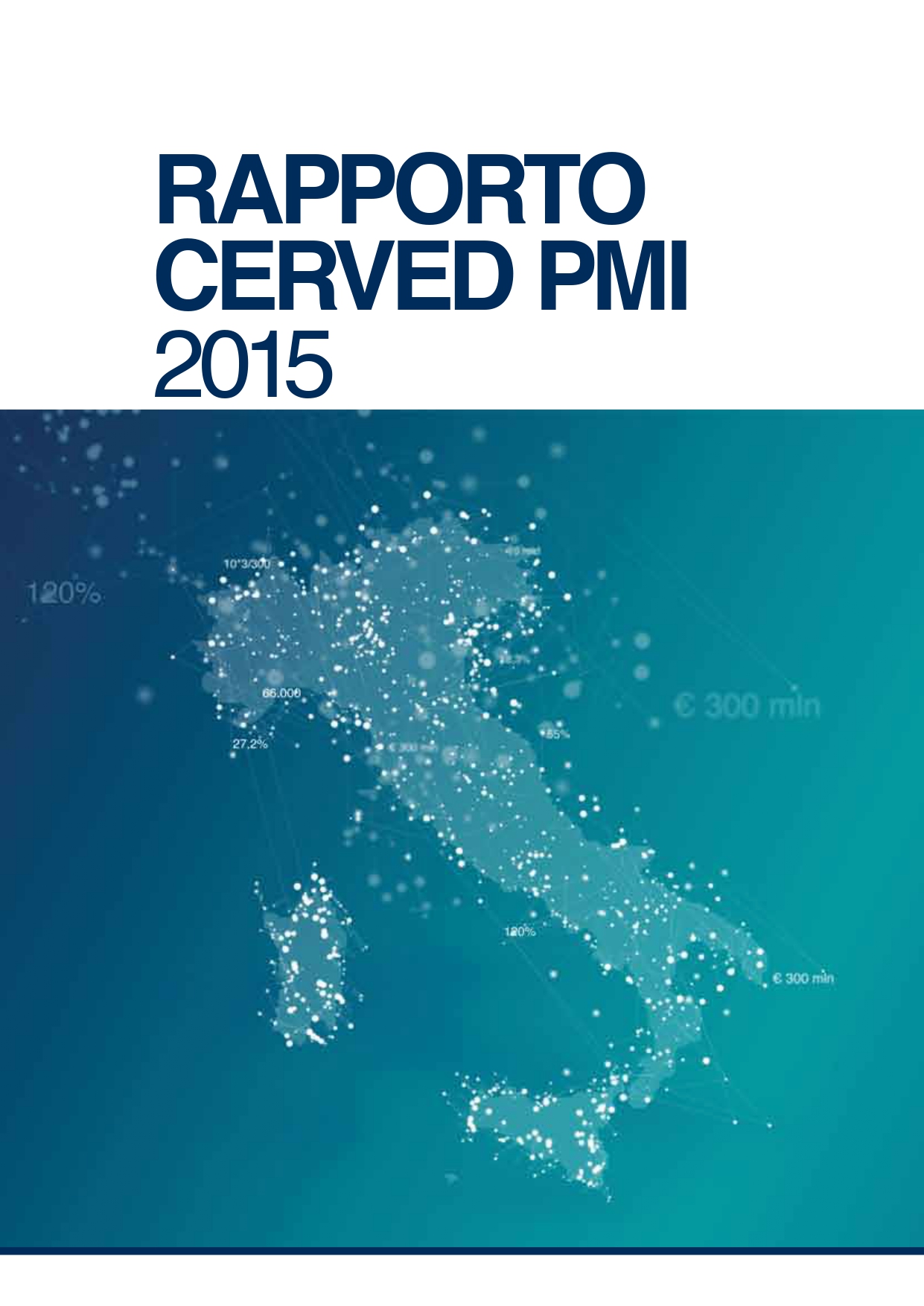 Copertina di 'Rapporto Cerved PMI 2015'