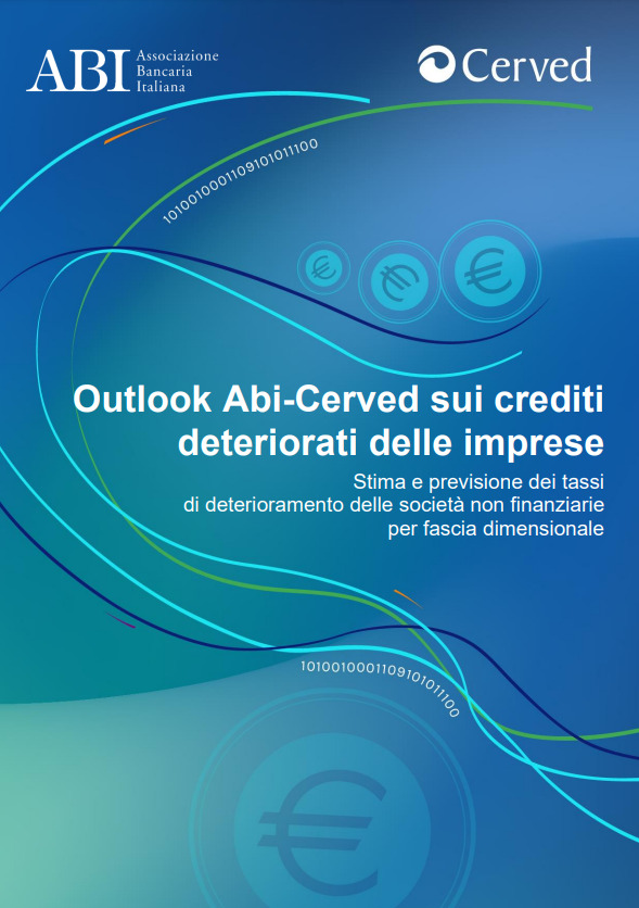 Copertina di 'Outlook Abi-Cerved: crediti deteriorati in crescita per la prima volta in dieci anni'